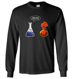 I think you're overreacting chemistry T shirt