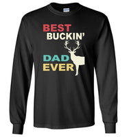 Vintage Best buckin' dad ever deer Tshirt, papa, daddy, father's day gift t shirt