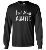 Hot mess auntie aunt tee shirt hoodie