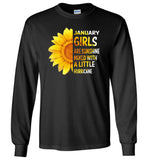 January girls are sunshine mixed with a little Hurricane sunflower T-shirt