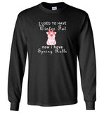 I used to have winter fat now i have spring rolls cute pig Tee shirt