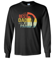 Best dad by par vintage retro dad play golf golfer father's day gift tee shirt