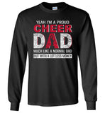 Pround cheer dad, like normal dad but with a lot less money, papa, daddy, father's day gift T-shirt