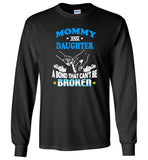 Mommy and daughter a bond that can't be broken aunt gift Tee shirt
