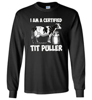 I am a certified tit puller T shirt
