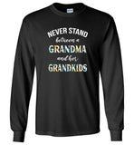 Never stand between a grandma and her grandkids tee shirt hoodie
