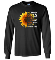 December girls are sunshine mixed with a little Hurricane T-shirt, birthday's gift shirt