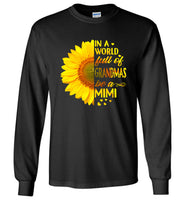 In a world full of grandmas be a mimi sunflower tee shirt