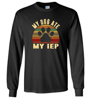 My Dog Ate My IEP Vintage Retro Tee Shirt Hoodie