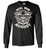 Real men are born in August, skull,birthday's gift tee for men