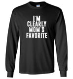 I'm clearly mom's favorite tee shirt hoodie