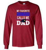 My Favorite Police Officer Calls Me Dad, Father's Day Gift Tee Shirt