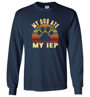 My Dog Ate My IEP Vintage Retro Tee Shirt Hoodie