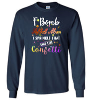 F bomb softball mom i sprinkle that shit like confetti, mother's day gift tee shirt