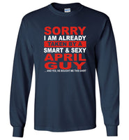 I taken by smart sexy april guy, birthday's gift tee for men women