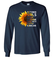 Sunflower October girls are sunshine mixed with a little Hurricane Birthday gift T-shirt