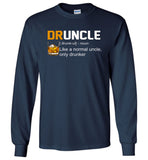 Druncle-like-a-normal-uncle-only-drunk,-gift-for-uncle-T-shirt