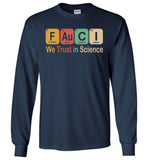 Fauci We Trust In Science Vintage Retro T Shirt