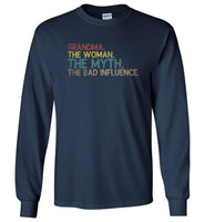 Grandma the woman the myth the bad influence T shirt, gift tee for grandma