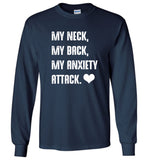 My Neck My Back My Anxiety Attack Tee Shirt Hoodie