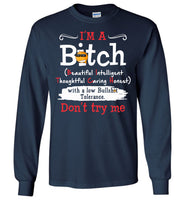 I'm A Bitch Beautiful Intelligent Thoughtful Caring Honest Low Bullshit Tolerance Don't Try Me Emoji T Shirt