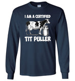 I am a certified tit puller T shirt