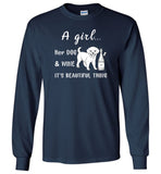 A girl her dog and wine it is a beautiful thing T shirt