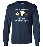 Panda I like to stay in bed it's too peopley outside shirt