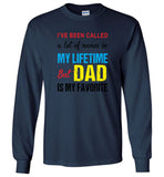 A lot of names in mylife but dad is my favorite shirt, father's day gift tee