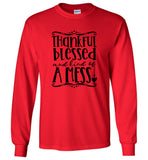 Thankful Blessed And Kind Of A Mess T Shirts