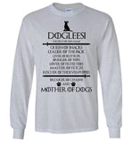 Dogleesi The First Of Her Name Breaker Of Chains And Mother Dogs T Shirt