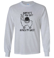 Llama Auntie's you say alpaca my bags tee shirt