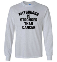 Pittsburgh is stronger than cancer tee shirt