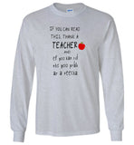 If you can read it thank a teacher Tee shirt