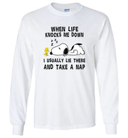 Snoppy when life knocks me down i usually lie there and take a nap T shirt