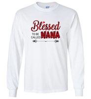 Blessed to be callled nana mother's day gift tee shirt hoodie