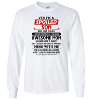 I'm a spoiled son property of freaking awesome mom, born august, mess me, the beast in her awake Tee shirt