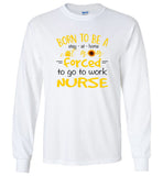 Born to be a stay at home cat mom forced to go to work Nurse T-shirt, mother's day gift tees