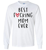 Best F Mom Ever Mothers Day Gift For Mom T Shirt