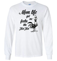 Chicken Mom life got me feelin like Hei Hei, mother's day gift Tee shirt