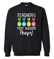 Funny rabbit eggs teacher of the most awesome peeps T shirt