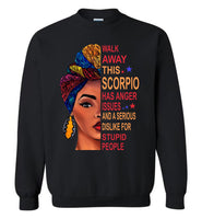 Walk away this scorpio has anger issues and serious dislike for stupid people birthday Tee shirt