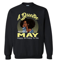 A Queen was born in May happy birthday to me, black girl gift Tee shirt