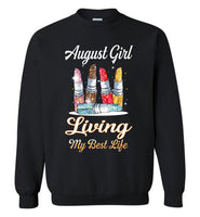 August girl living my best life lipstick birthday T shirt