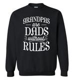 Grandpas are dads without rules father's day gift Tee shirt