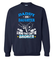 daddy and daughter a bond that can't be broken aunt gift Tee shirt