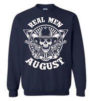 Real men are born in August, skull,birthday's gift tee for men