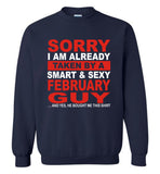 I taken by smart sexy february guy, birthday's gift tee for men