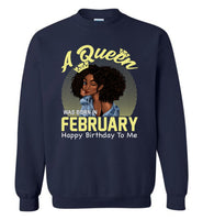 A Queen was born in February happy birthday to me, black girl gift Tee shirt
