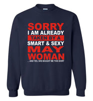 I taken by smart sexy may woman, birthday's gift tee for men women
